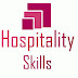 Skills Necessary in Hospitality Industry