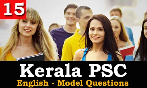 Kerala PSC - Model Questions English - 15