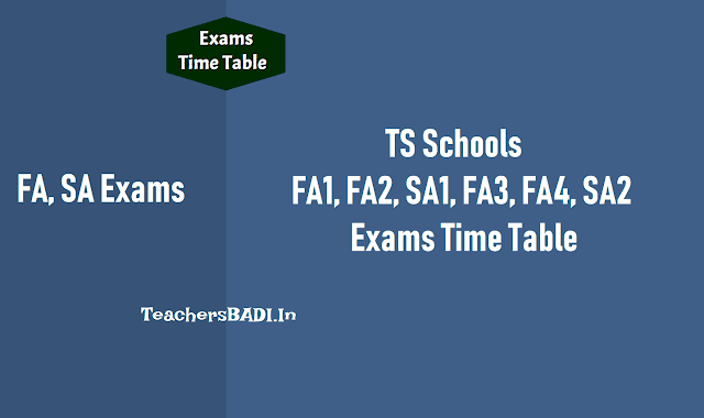 FA1,FA2,SA1,FA3,FA4,SA2 Exams Time Table 2019 -2020 for TS Schools fa1,fa2,sa1,fa3,fa4,sa2 exam time table 2019-2020 ts schools,half yearly,annual exams,term holidays schedule,dates,academic activities,programmes,fas,sas exams,pre-final exams 10th class/ssc, academic calendar 2019-2020