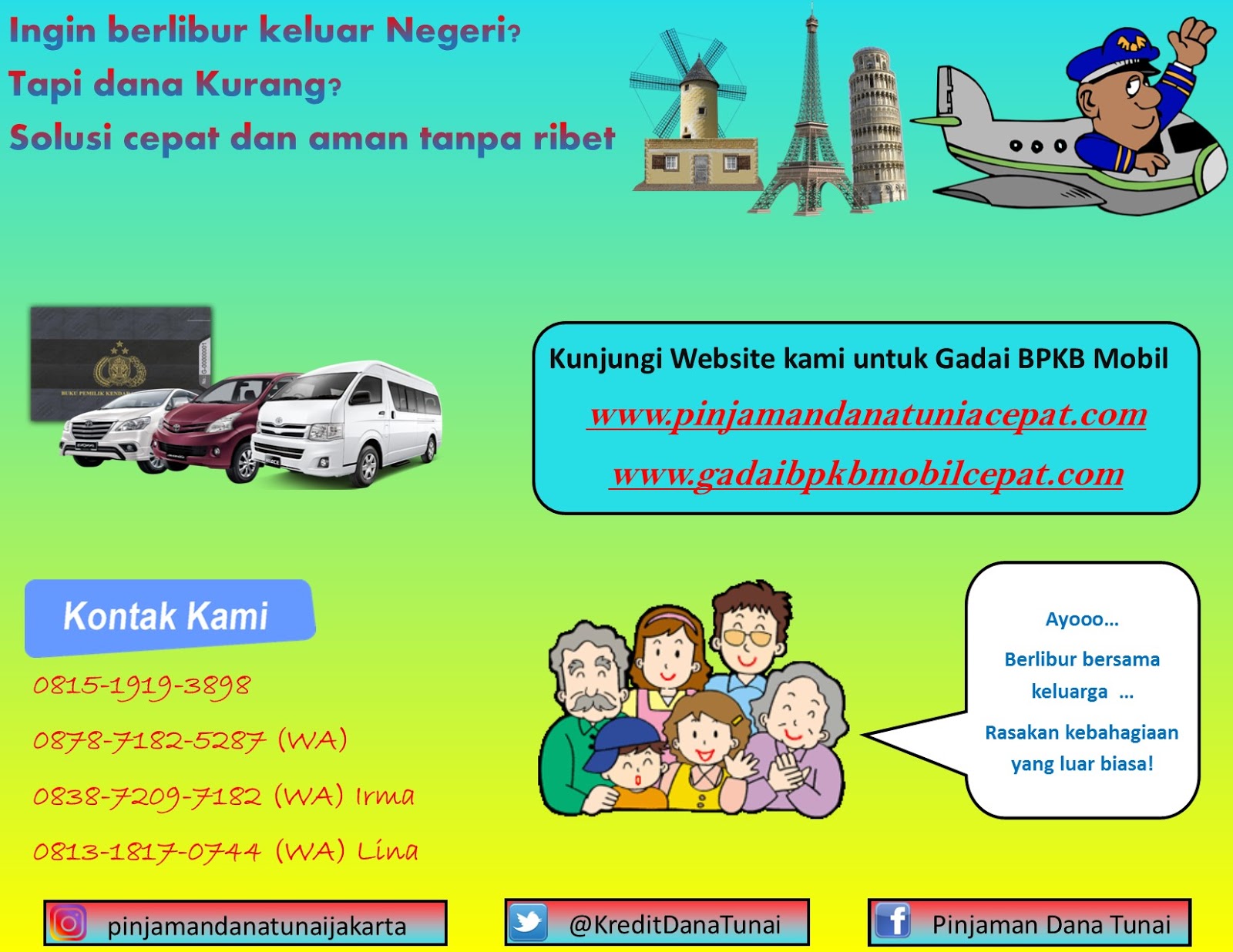Gadai BPKB Mobil Jakarta Tangerang: INGIN BERLIBUR KELUAR ...