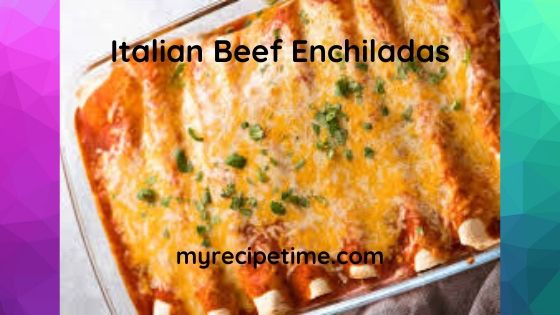 Italian Enchiladas Recipes Italian Enchiladas Recipes