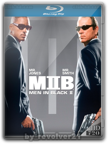 Men in Black 2 (2002) m-720p Dual Latino-Ingles [Subt.Esp-Ing] (Ciencia ficción)