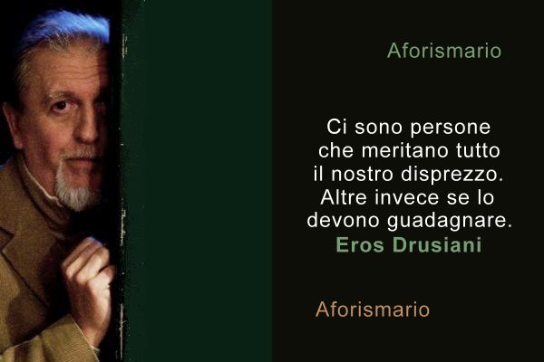 Aforismi, frasi e citazioni sul Disprezzo | Aforismario