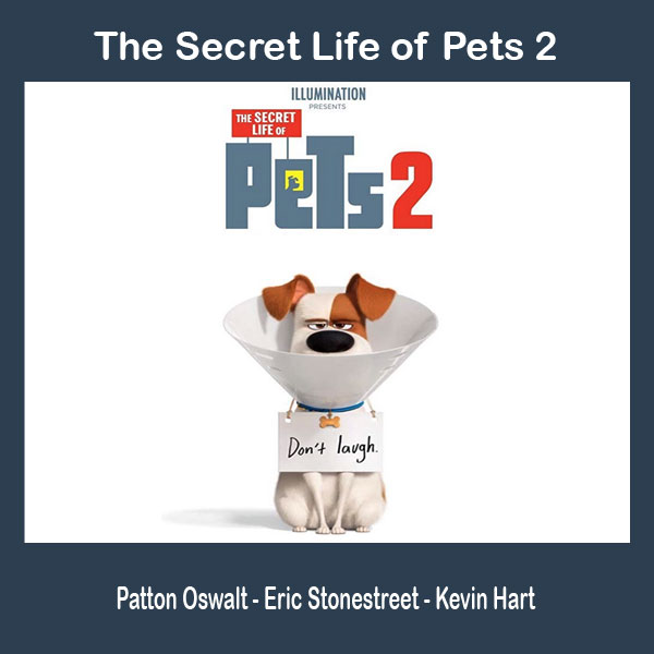 The Secret Life of Pets 2, Film The Secret Life of Pets 2, Sinopsis The Secret Life of Pets 2, Trailer The Secret Life of Pets 2, Review The Secret Life of Pets 2, DownloadPoster The Secret Life of Pets 2