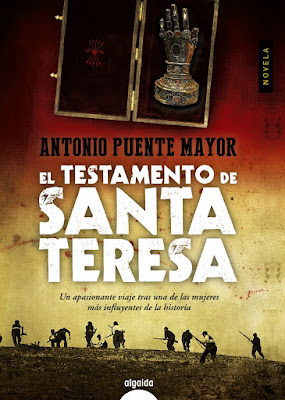 El testamento de Santa Teresa - Antonio Puente Mayor (2015)