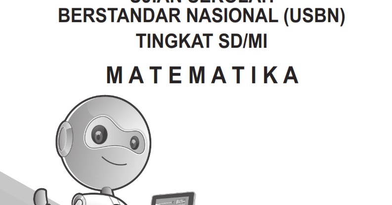 Download Soal Try Out USBN Matematika untuk SD\/MI Sesuai KisiKisi 2018 Erlangga ~ Rief Awa Download Soal Try Out USBN Matematika untuk SD\/MI Sesuai KisiKisi 2018 Erlangga ~ Rief Awa