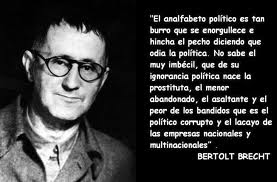 Resultado de imagen para "Las argucias para difundir la verdad entre muchos" Bertolt Brecht