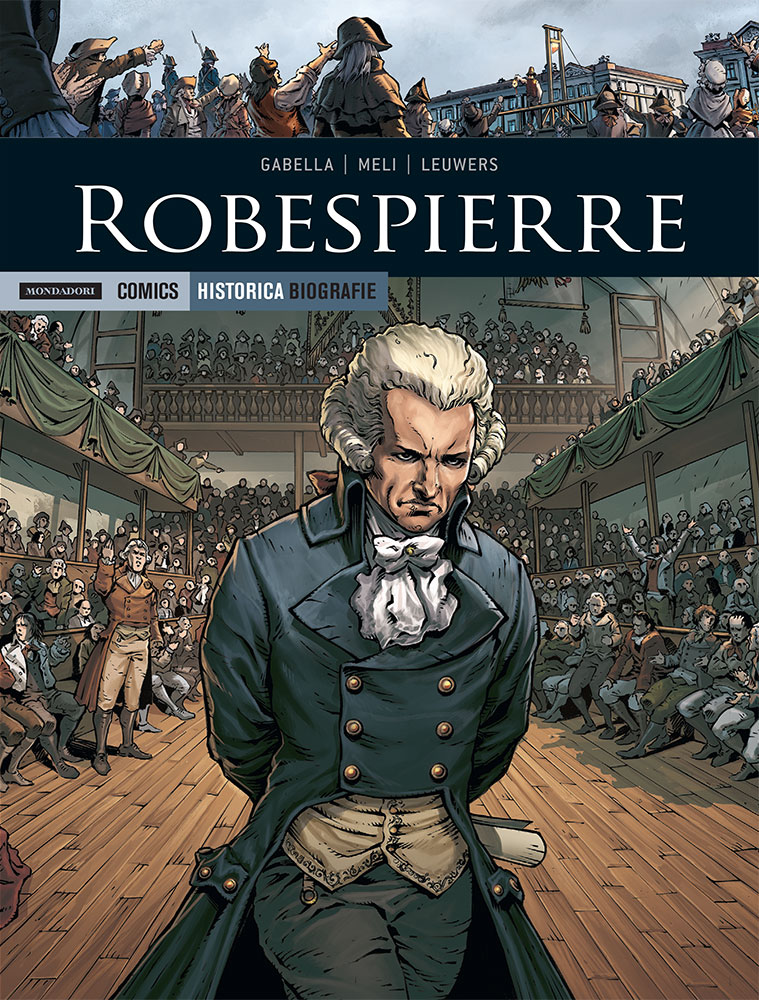 Che cosa sono le nuvole Historica Biografie 5 Robespierre Che cosa sono le nuvole Historica Biografie 5 Robespierre