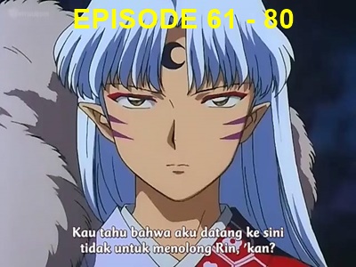 download inuyasha all episode subtitle indonesia download inuyasha all episode subtitle indonesia