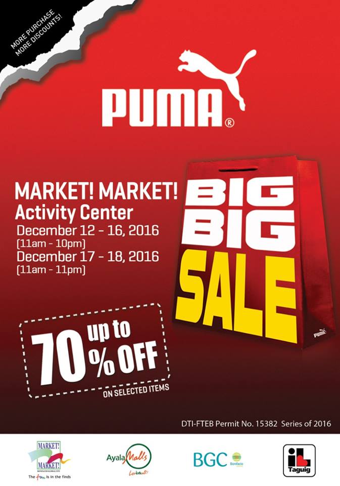 Manila Shopper: PUMA Big Big SALE at Market Market & MarQuee Mall: Dec 2016