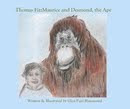 Thomas FitzMaurice and Desmond, the Ape