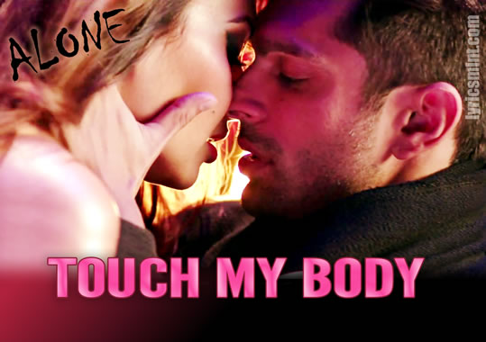 Touch My Body from Alone