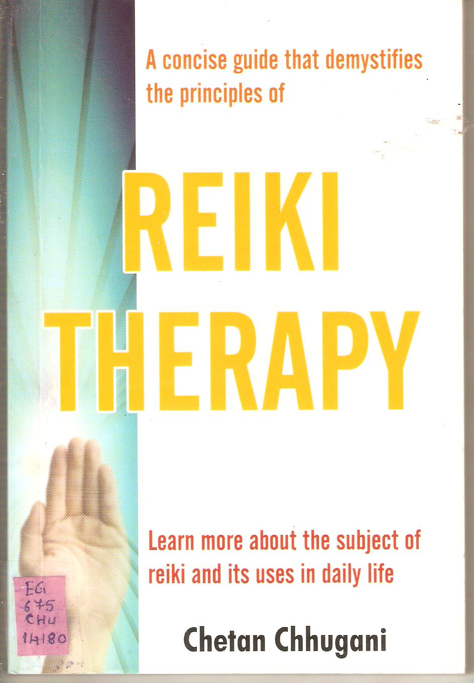 Health Information Guide HELP Reiki Therapy