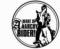 wake up anarchy rider 