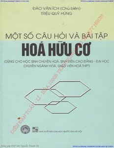 Một Số Câu Hỏi Và Bài Tập Hóa Hữu Cơ - Đào Văn Ích