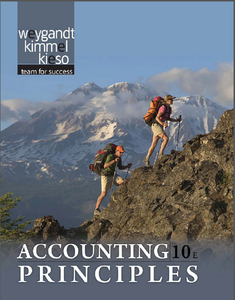 Accounting Principles 10th Edition by Jerry J. Weygandt, Paul D. Kimmel, Donald E. Kieso