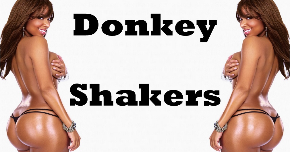 Donkey Shakers