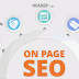 What is On-Page SEO? Best Practices of On-Page SEO