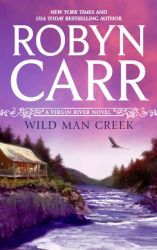 Review: Wild Man Creek by Robyn Carr (e-book)