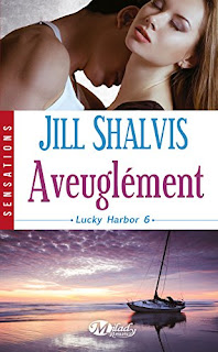 http://lachroniquedespassions.blogspot.fr/2015/10/lucky-harbor-tome-6-aveuglement-jill.html