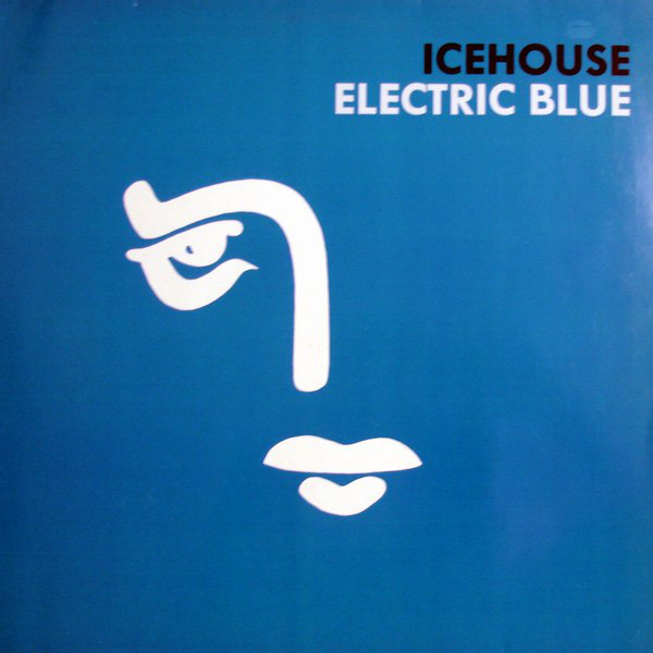 To Wherever You Are Icehouse ‎Electric Blue Germany 12'' Single