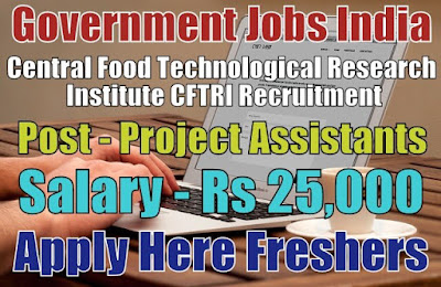 CFTRI Recruitment 2019
