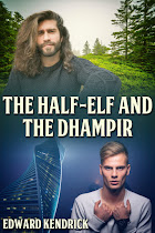 The Half-Elf and the Dhampir