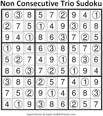 Answer of Non Consecutive Trio Sudoku (Fun With Sudoku #121)