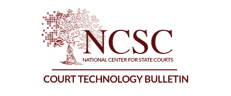 Court Technology Bulletin