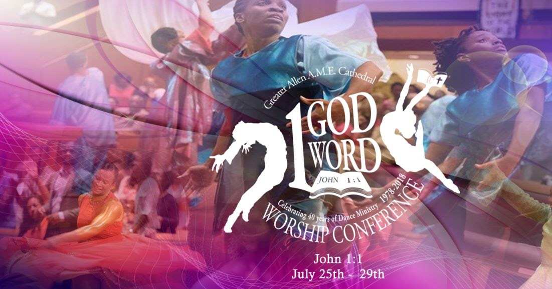 Praise Dance Conferences 2022: (ARCHIVED) Greater Allen AME Cathedral 