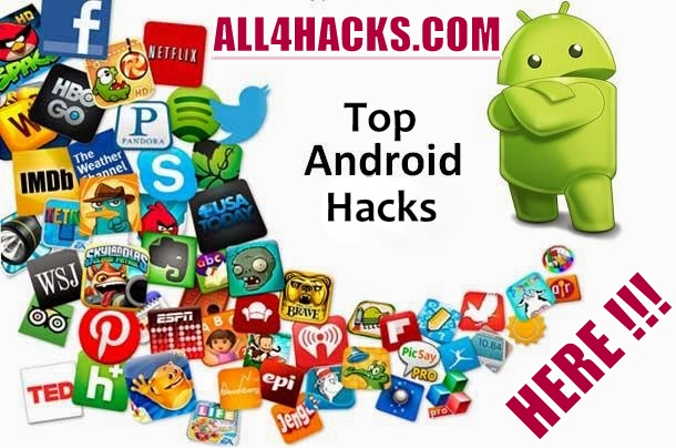 Top Android Hacks