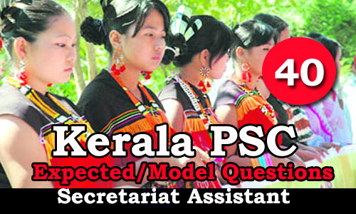 Kerala PSC Secretariat Assistant Model Questions - 40