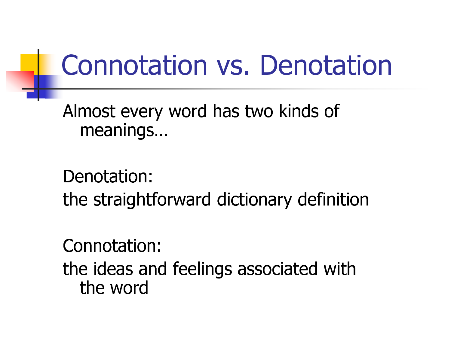 Denotative and connotative meanings