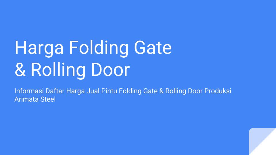  Folding  Gate  Harga 