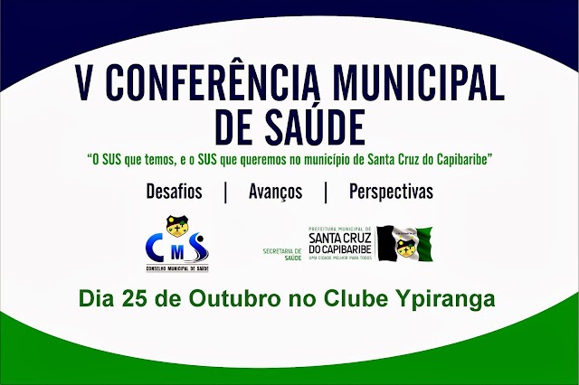 V Conferência Municipal de Saúde acontecerá nesta sexta em Santa Cruz. Participem!