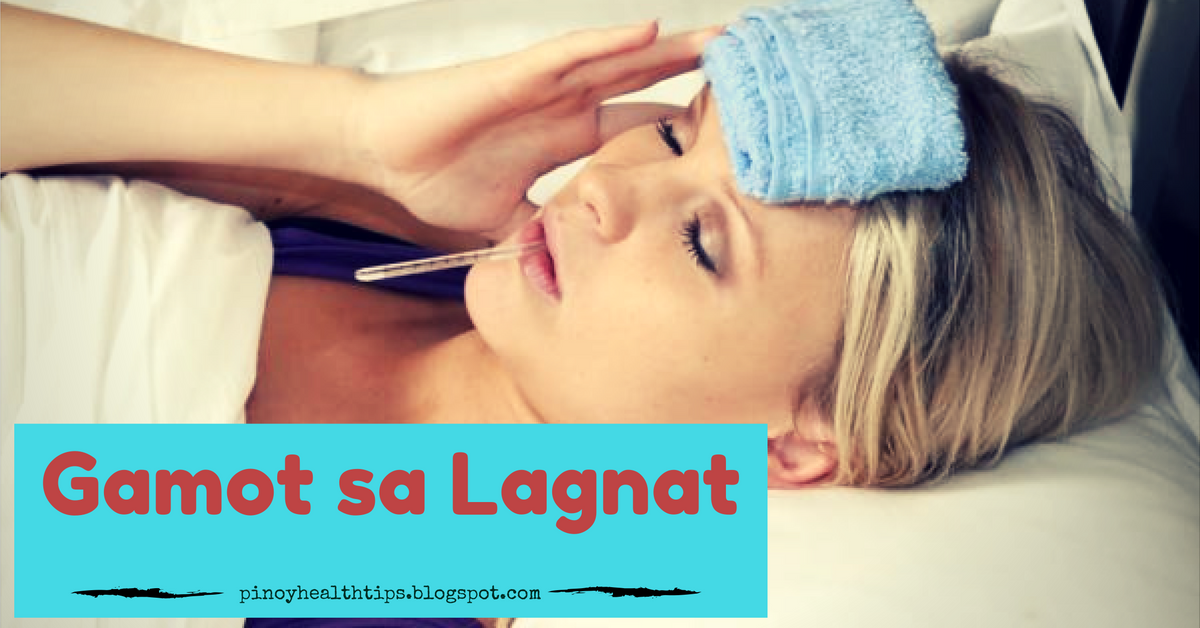 Ano ang Gamot sa Lagnat? - for adults | Pinoy Health Tips