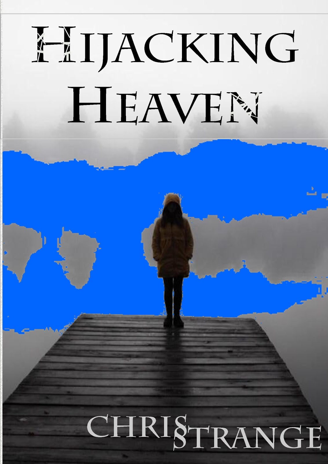 Hijacking Heaven