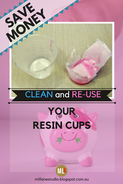 How to Save Money by cleaning and re-using your resin measuring cups tutorial sheet