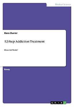 12-Step Addiction Treatment