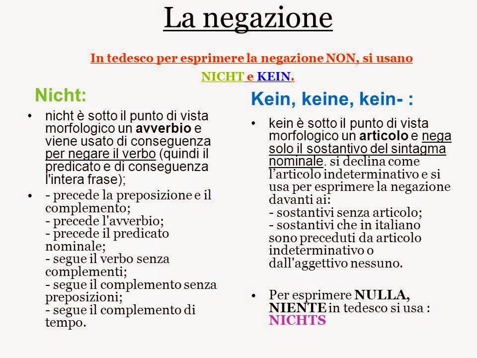 No In Tedesco Come Si Scrive KLASSE I E II: LA NEGAZIONE CON NICHT E CON KEIN - DIFFERENZE