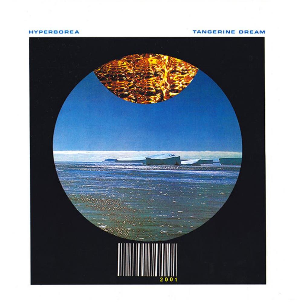 Otras músicas. Otros mundos. Tangerine Dream HYPERBOREA