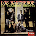 LOS RANCHEROS - 20 GRANDES EXITOS
