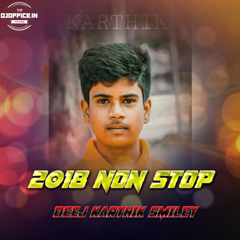 Latest Telugu Nonstop DJ Remix Song 2018 DJOFFICE.IN