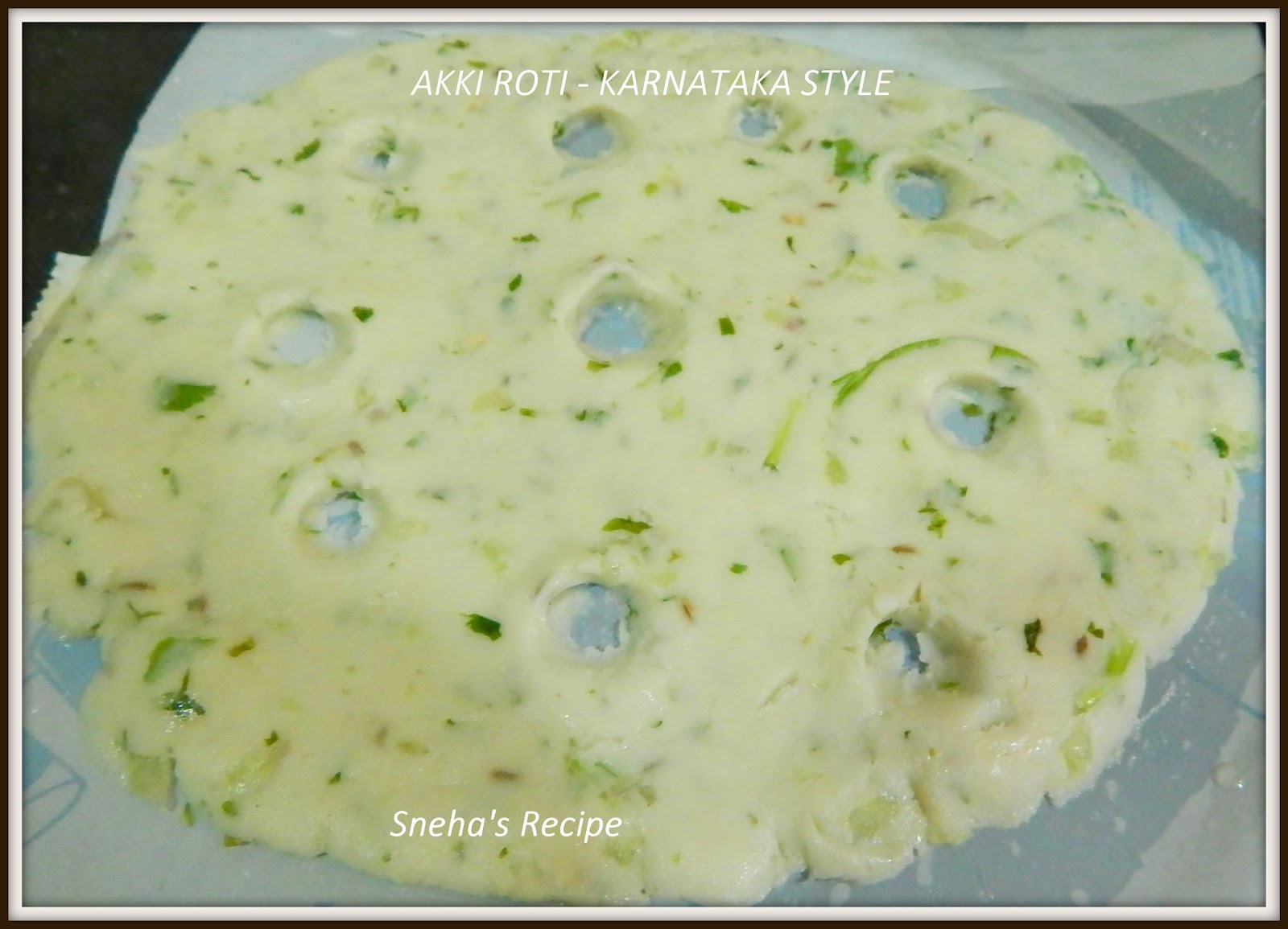 Akki Roti - Karnataka - Sneha's Recipe