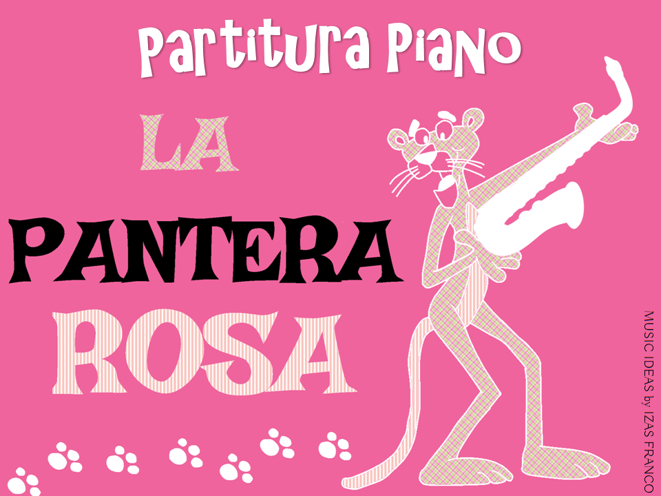 Comprometido caja sentido PARTITURA PIANO: La Pantera Rosa [Music Ideas]