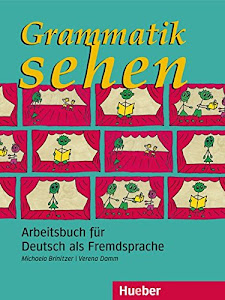 Grammatik sehen: Arbeitsbuch für Deutsch als Fremdsprache.Deutsch als Fremdsprache / Arbeitsbuch (Gramatica Aleman)