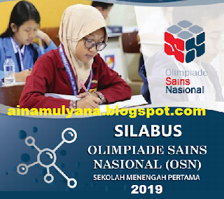 Silabus Olimpiade Sains Nasional SMP tahun SILABUS OSN SMP TAHUN 2019