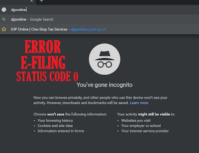 solusi e-filing error dengan menghidupkan  mode incognito google chrome