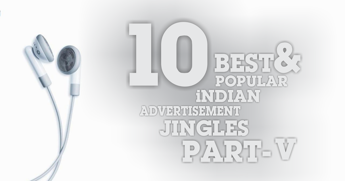 10 Best Indian Advertisement JIngles Part5