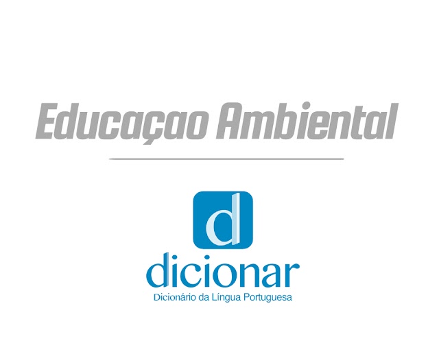 Educaçao Ambiental